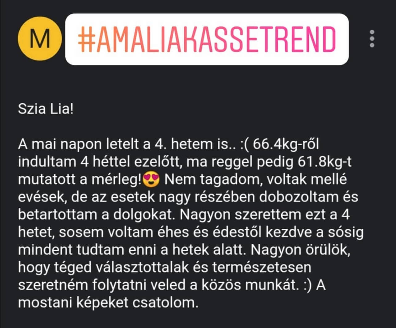 4 hét eltelte után